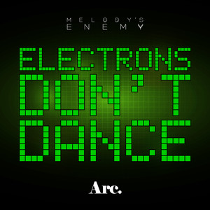 Electrons Don't Dance