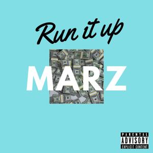 Run It Up (Explicit)