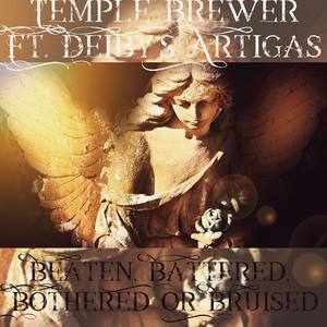 Beaten Battered Bothered or Bruised (feat. Deibys Artigas)