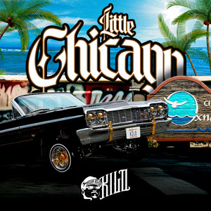 Little Chicago (Explicit)