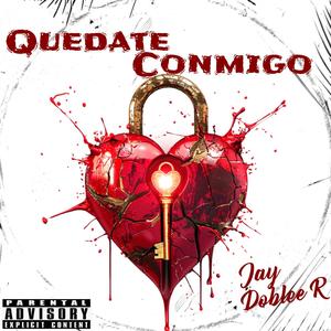 Quedate Conmigo (feat. Los de Treviño) (Explicit)