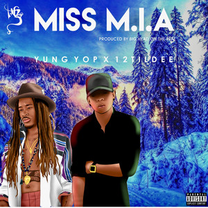 Miss M.I.A (feat. 12Tildee)