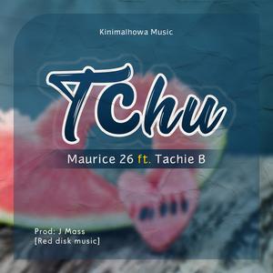 Tchu (feat. Tachie B) (Explicit)