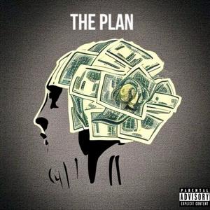 THE PLAN (Explicit)