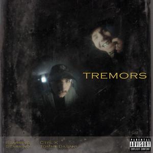 TREMORS (Explicit)