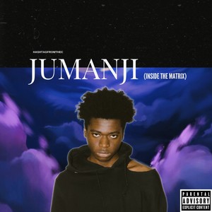 Jumanji (Inside the Matrix) [Explicit]