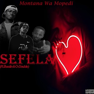 Sefela(feat. Shaolin & O-Double)