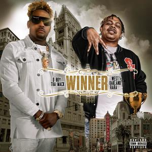 Winner (feat. West Oakland RaRa) [Explicit]