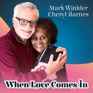 When Love Comes In (feat. Cheryl Barnes)