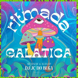 Ritmada Galatica - Mc Vini Df, 3G Da Fp (Dj Jc do Bega|Explicit)