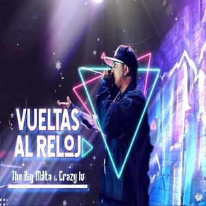 Vueltas al Reloj (feat. Crazy LV)