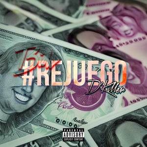 REJUEGO (Explicit)