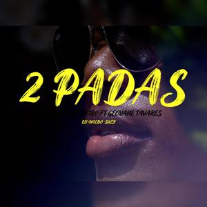 2 PADAS (feat. Geovane Tavares)