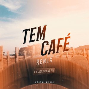 Tem Café (Remix)