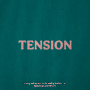 Tension