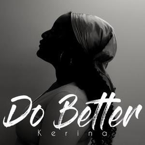 Do Better (Explicit)