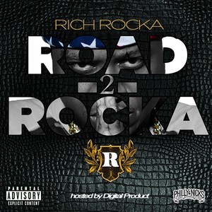 Road 2 Rocka (Explicit)