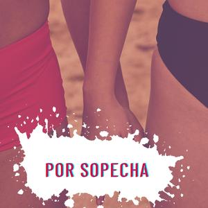 POR SOPECHA (feat. JD FROZONO)
