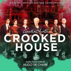 Crooked House (Original Motion Picture Soundtrack)