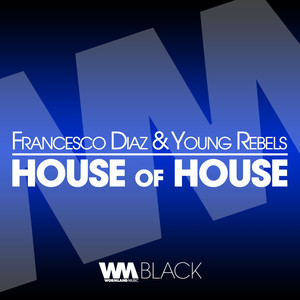 House Of House (Clean Version)