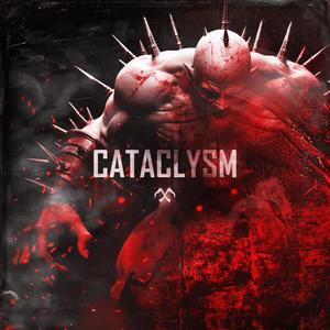 Cataclysm (Explicit)