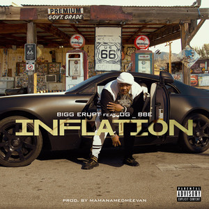 Inflation (feat. OG BBE) [Explicit]