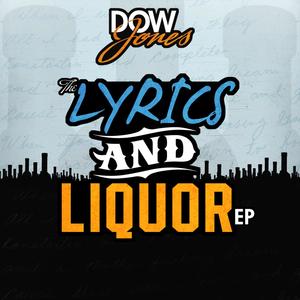 Lyrics and Liquor (Explicit)