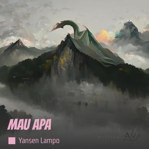 Mau Apa