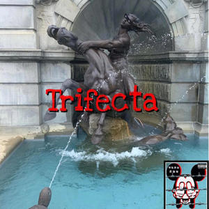 Trifecta (Explicit)