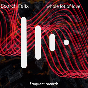 Whole Lot of Love (Extended Dub Mix)