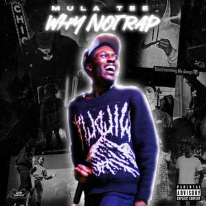 WhyNotRap (Explicit)