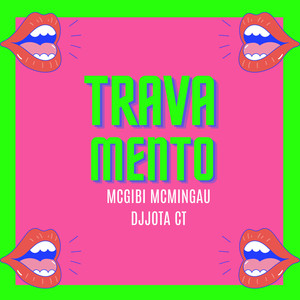 Travamento (Explicit)