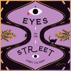 Eyes On The Street (Explicit)