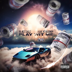 Play Wit Me (Explicit)