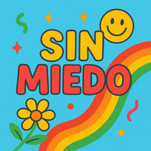 Sin Miedo