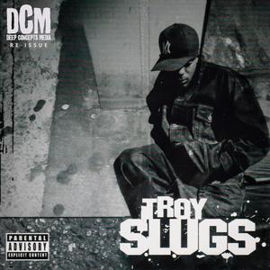 Troy S.L.U.G.S. (Explicit)