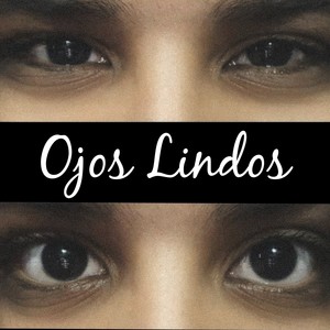 Ojos Lindos