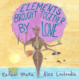 Elements Brought Together by Love