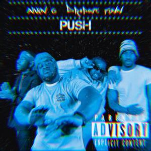 Push (feat. DropOut Finn) (Slowed) (Explicit)