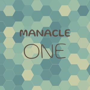 Manacle One