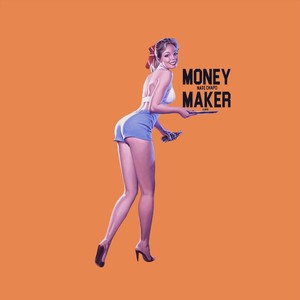 Money Maker (Explicit)