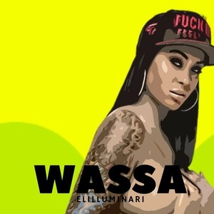 Wassa (Explicit)