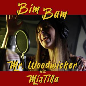 Bim Bam (feat. MisTilla)