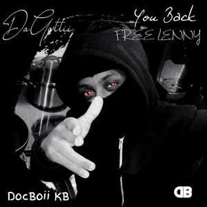 You Back(Free Lenny) (Explicit)