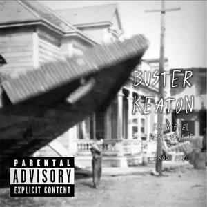 Buster Keaton (feat. MULKAF) [Explicit]