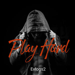 Play Hard (Explicit)
