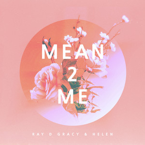Mean 2 Me
