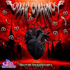 Odiar Odiarnos (Cover-Freestyle) [Explicit]