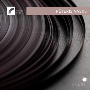 Latvian Radio Archive: Pēteris Vasks