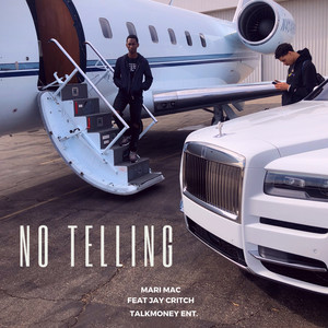 No Telling (Explicit)